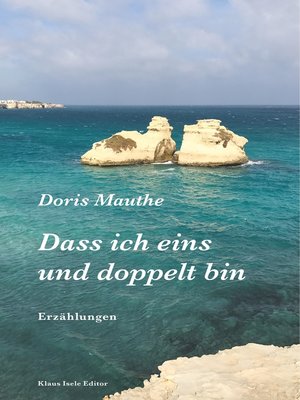 cover image of Dass ich eins und doppelt bin